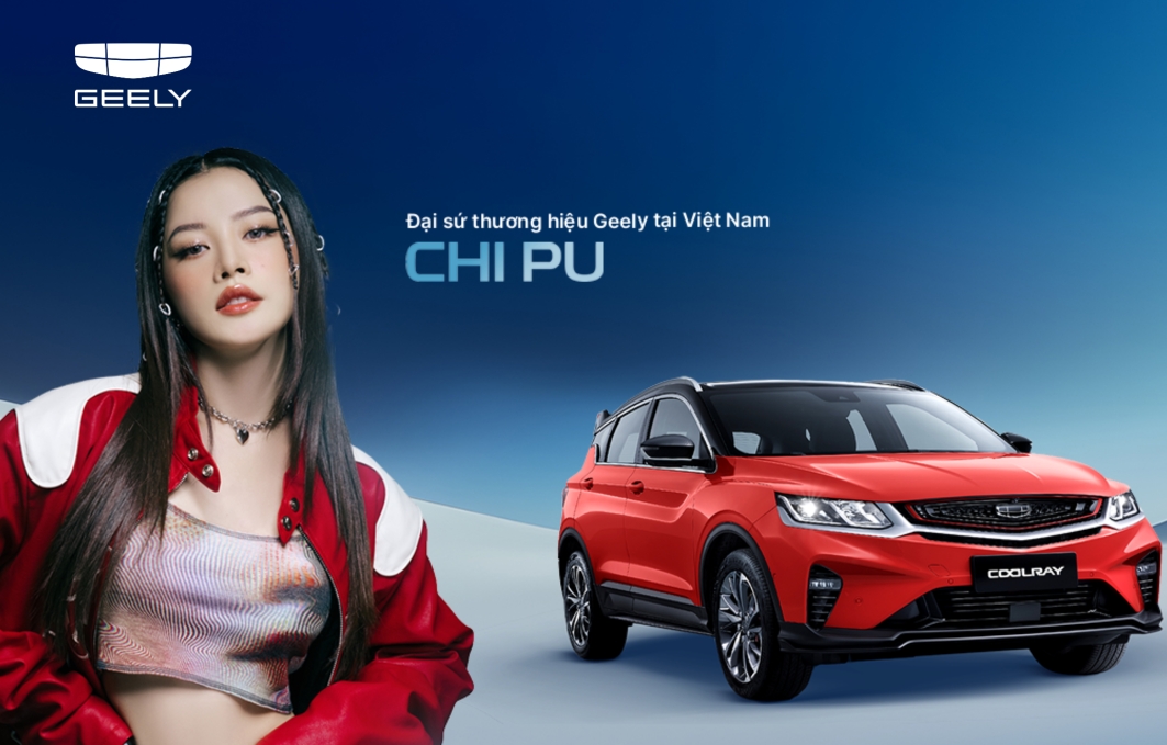 Đại sứ thương hiệu Geely Quảng Bình Chi Pu